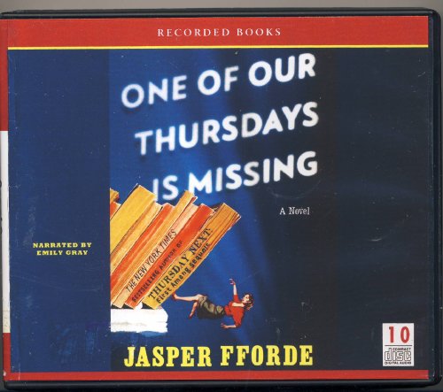 One of Our Thursdays is Missing by Jasper Fforde