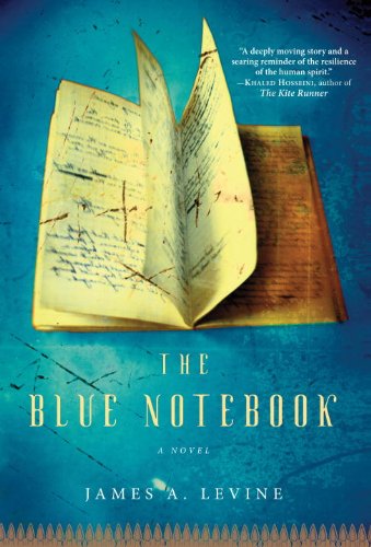 The Blue Notebook: A Novel by James A. Levine