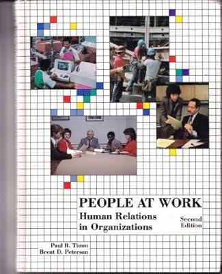People at work: Human relations in organizations