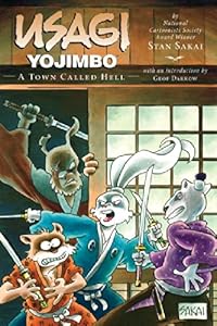 Usagi Yojimbo Volume 27: A Town Called Hell