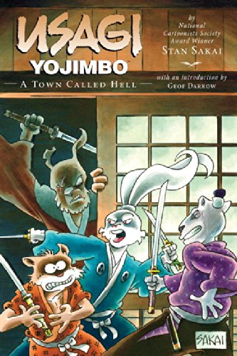 Usagi Yojimbo Volume 27: A Town Called Hell by Stan Sakai