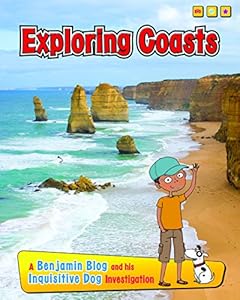 Exploring Coasts: A Benjamin Blog and His Inquisitive Dog Investigation
