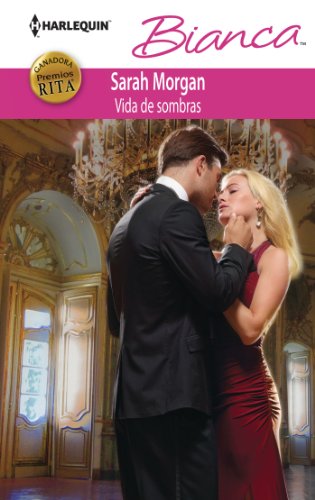 Vida de sombras (Ganadora Premios Rita) (Bianca) (Spanish Edition) by Sarah Morgan