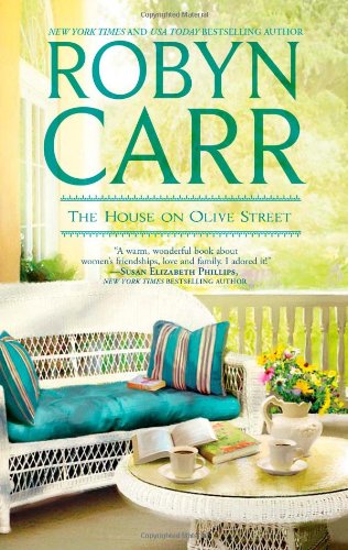 The House on Olive Street by Robyn Carr