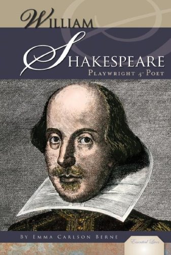 William Shakespeare: Playwright & Poet (Essential Lives) by Emma Carlson-Berne