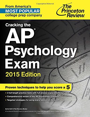 Cracking the AP Psychology Exam, 2015 Edition by Princeton Review