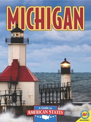 Michigan: The Wolverine State