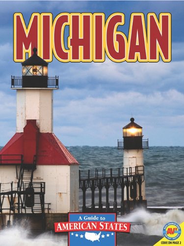 Michigan: The Wolverine State by Rennay Craats