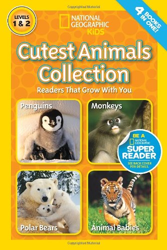 National Geographic Readers: Cutest Animals Collection by Anne Schreiber