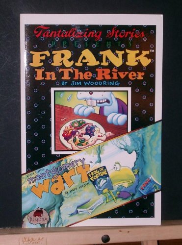 Tantalizing Stories Presents: Frank in the River by Jim Woodring