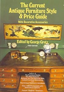 Current Antique Furniture Style & Price Guide