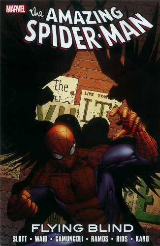 Spider-Man: Flying Blind by Dan Slott