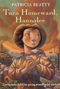 Turn Homeward, Hannalee by Patricia Beatty