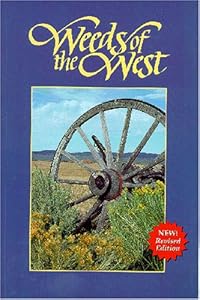 Weeds of the West by Tom D. Whitson