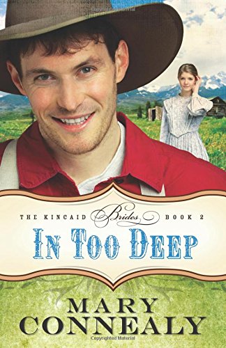 In Too Deep by Mary Connealy