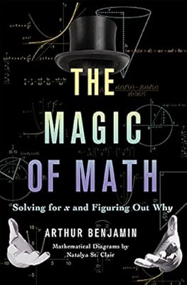 The Magic of Math: Solving for x and Figuring Out Why