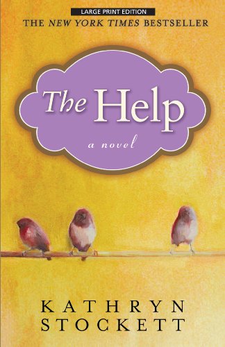 The Help by Kathryn Stockett