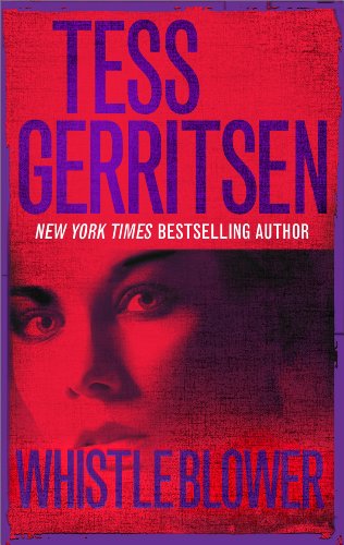 Whistleblower by Tess Gerritsen