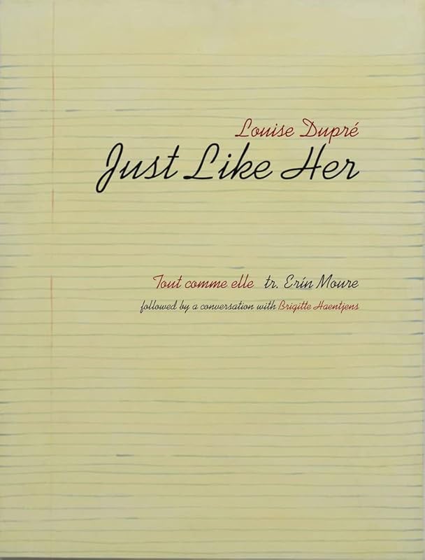 Just Like Her by Louise Dupr&eacute;