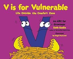 V Is for Vulnerable: Life Outside the Comfort Zone