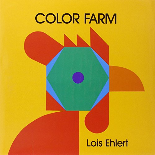 Color Farm by Lois Ehlert