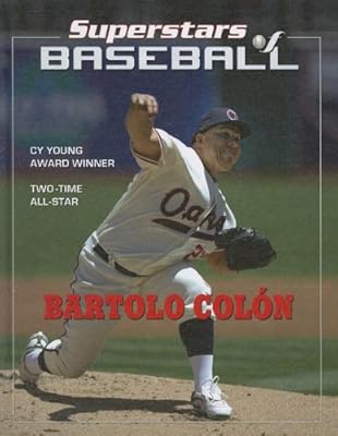Bartolo Colon (Superstars of Baseball)