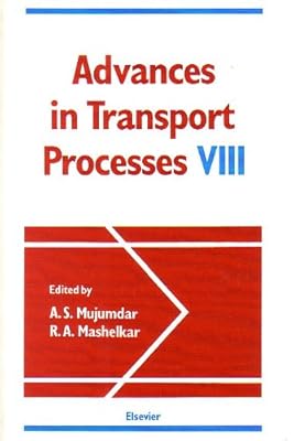 Advances in Transport Processes (v. 8)