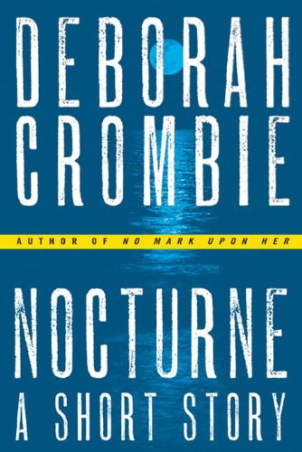 Nocturne with Bonus Material by Deborah Crombie