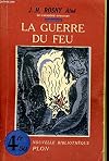 LA GUERRE DU FEU
