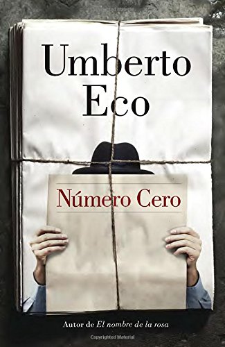 N&uacute;mero Cero by Umberto Eco