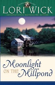 Moonlight on the Millpond (Tucker Mills Trilogy)