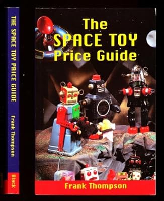 The Space Toy Price Guide (Price Guides)