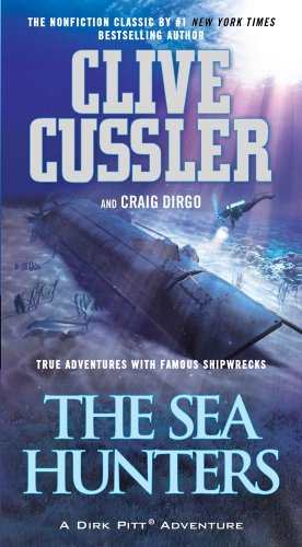 The Sea Hunters by Clive Cussler