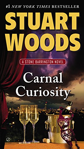 Carnal Curiosity: A Stone Barrington Novel by Stuart Woods