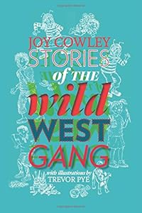 Stories of the Wild West Gang