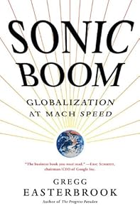 Sonic Boom: Globalization at Mach Speed