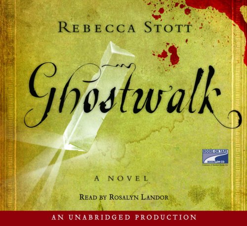 Ghostwalk (Lib)(CD) by Rebecca Stott