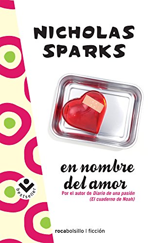 En nombre del amor by Nicholas Sparks