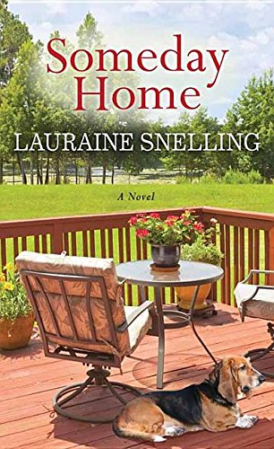 Someday home by Lauraine Snelling