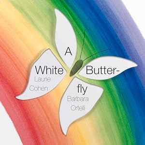 A White Butterfly by Laurie Cohen