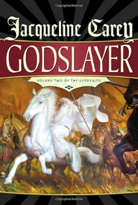 Godslayer (The Sundering, Book 2)