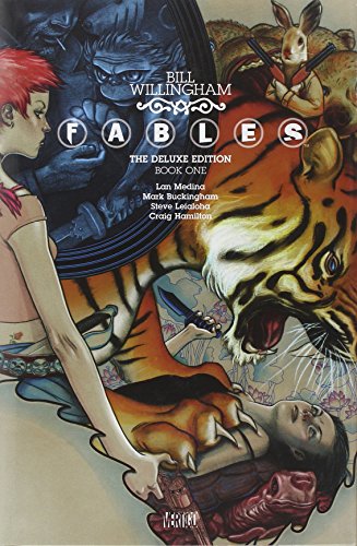 Fables: The Deluxe Edition Book One by Bill Willingham