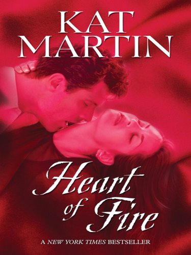 Heart of Fire by Kat Martin