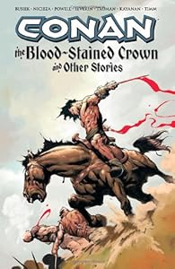 Conan: The Blood-Stained Crown and Other Stories (Conan (Dark Horse Unnumbered))