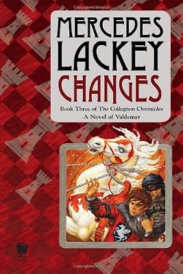 Changes: Volume Three of the Collegium Chronicles