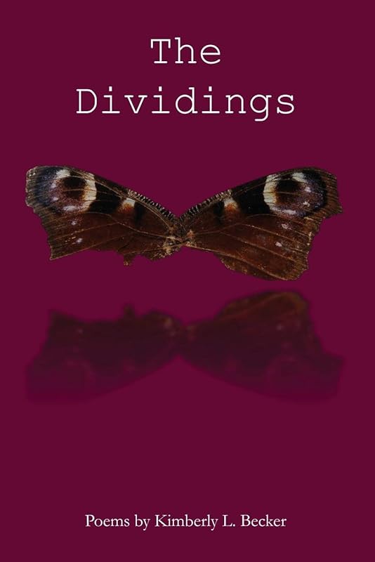 The Dividings by Kimberly L. Becker