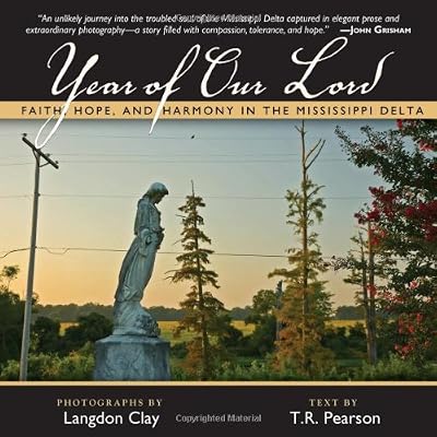 Year of Our Lord: Faith, Hope and Harmony in the Mississippi Delta