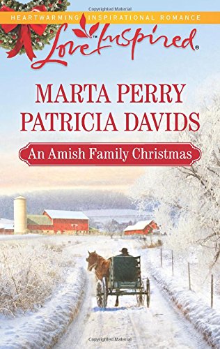 An Amish Family Christmas: Heart of Christmas\A Plain Holiday by Marta Perry