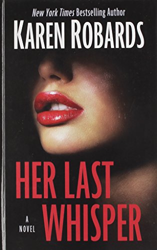 Her Last Whisper by Karen Robards