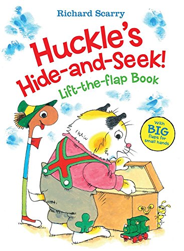 Richard Scarry's Huckle's Hide and Seek!: Lift-the-Flap Book by Richard Scarry